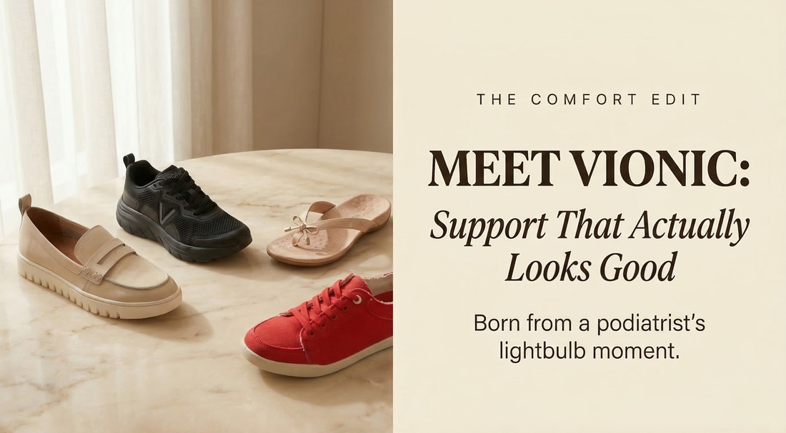 Vionic shoes including a loafer, sneaker, sandal and casual lace-up displayed on a marble surface beside a window, with The Comfort Edit blog title and headline 'Meet Vionic: Support That Actually Looks Good'