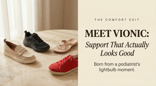Vionic shoes including a loafer, sneaker, sandal and casual lace-up displayed on a marble surface beside a window, with The Comfort Edit blog title and headline 'Meet Vionic: Support That Actually Looks Good'